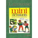 Larousse mini debutants . Френско-български тълковен речник