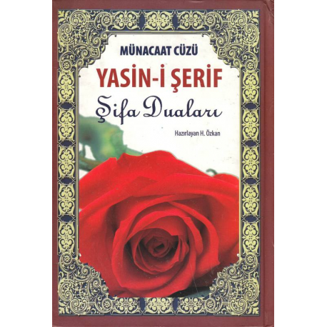 Münacaat Cüzü Yasin-i Şerif Şifa Duaları 