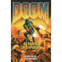 Doom 1 и 2: До колене сред трупове + Ад на Земята