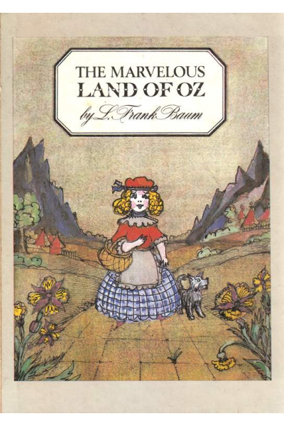 The Marvelous Land of Oz