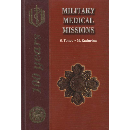 100 Years Military. Medical Missions